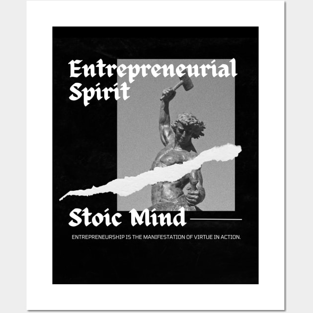 Entrepreneurial Spirit Stoic Mind Wall Art by Epictetus